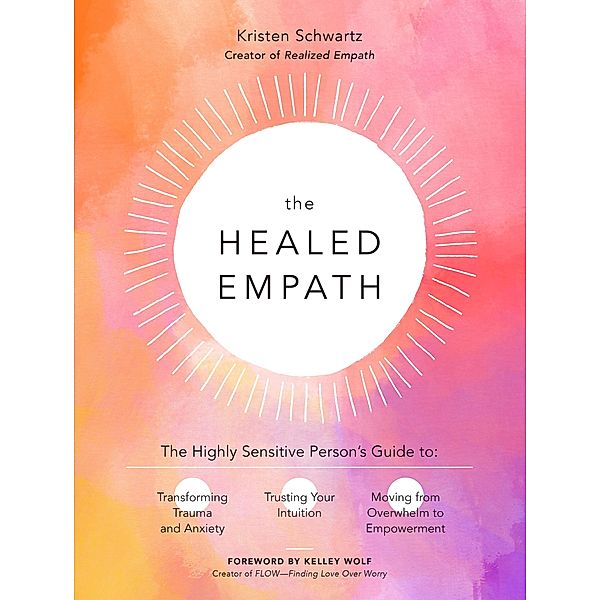 The Healed Empath, Kristen Schwartz
