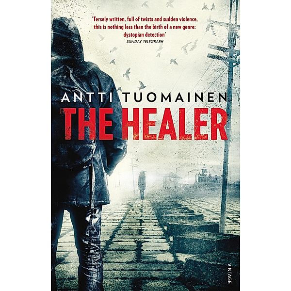 The Healer, Antti Tuomainen