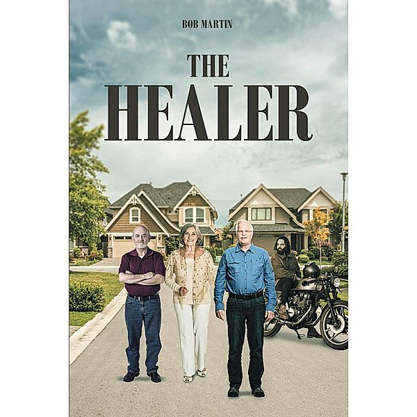 The Healer, Bob Martin