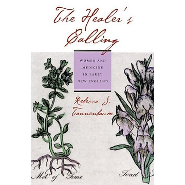 The Healer's Calling, Rebecca J. Tannenbaum