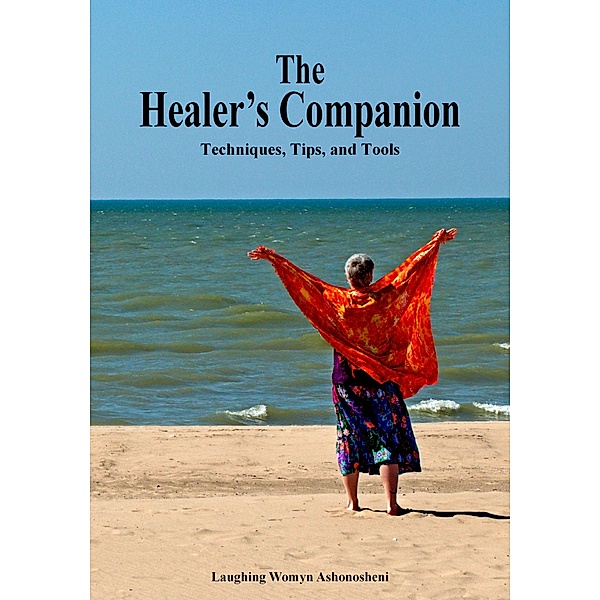 The Healer's Companion, Laughing Womyn Ashonosheni