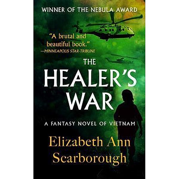 The Healer's War, ELIZABETH SCARBOROUGH