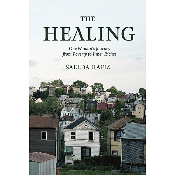 The Healing, Saeeda Hafiz