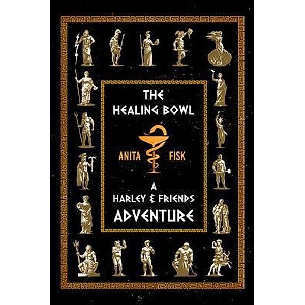 The Healing Bowl / ReadersMagnet LLC, Anita Fisk