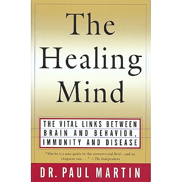 The Healing Mind, Paul Martin