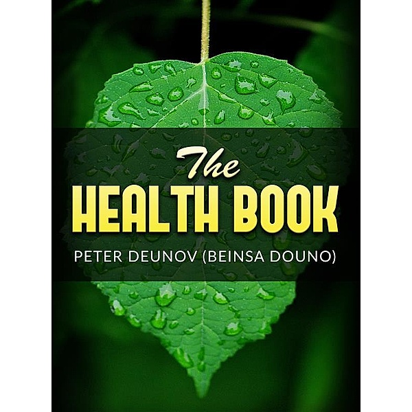 The Health Book (Translated), Peter Deunov, Beinsa Douno