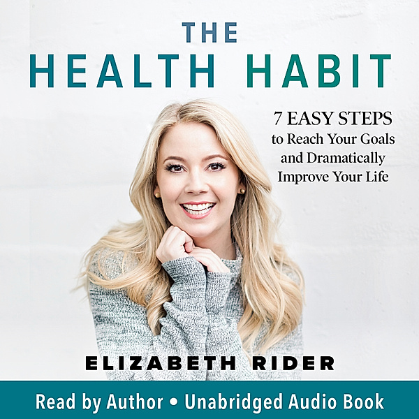 The Health Habit, Elizabeth Rider