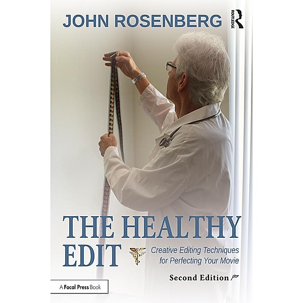 The Healthy Edit, John Rosenberg