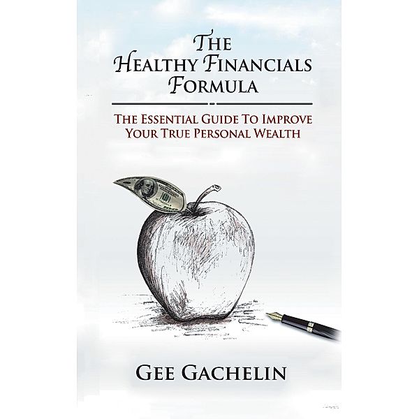 The Healthy Financials Formula, Gee Gachelin