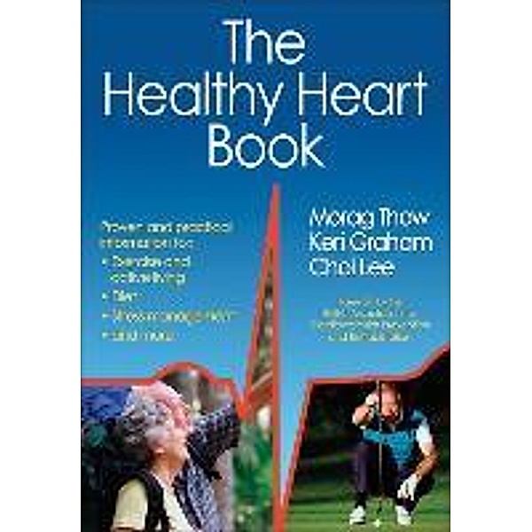 The Healthy Heart Book, Morag Thow, Keri Graham, Choi Lee