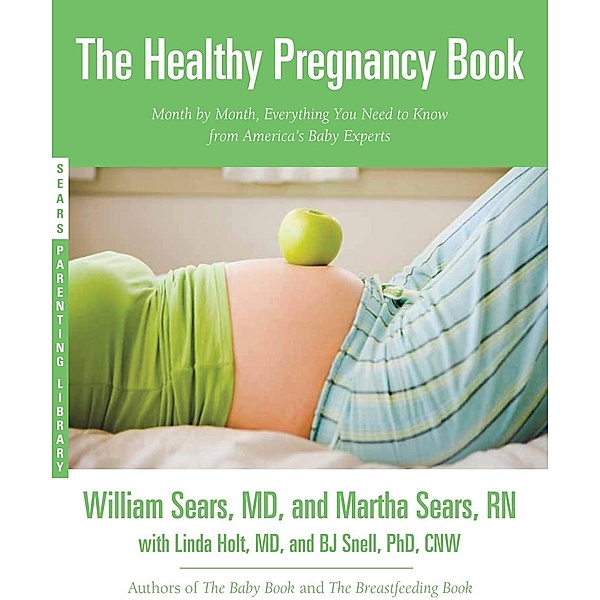 The Healthy Pregnancy Book, William Sears, Martha Sears