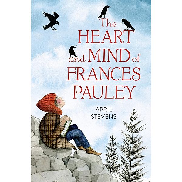 The Heart and Mind of Frances Pauley, April Stevens