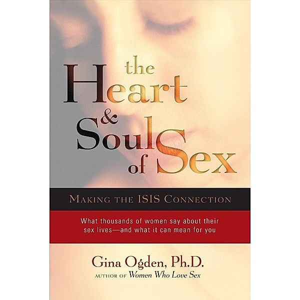 The Heart and Soul of Sex, Gina Ogden