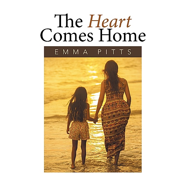 The Heart Comes Home, Emma Pitts