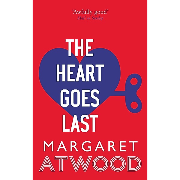 The Heart Goes Last / Virago Press, Margaret Atwood