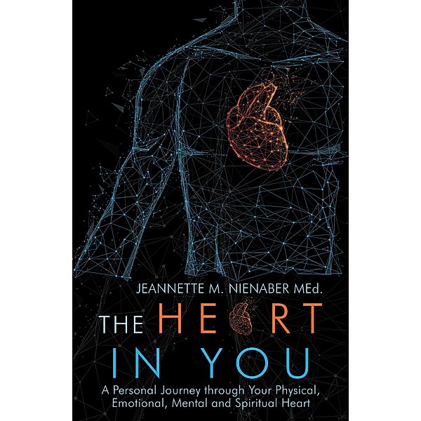 The Heart in You, Jeannette M. Nienaber