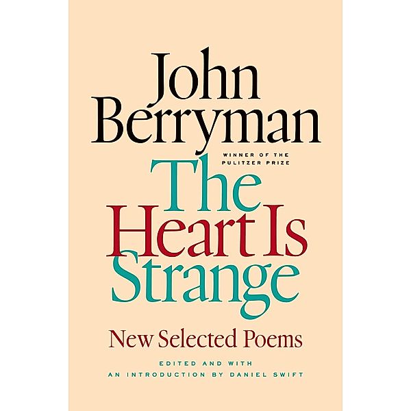 The Heart Is Strange, John Berryman