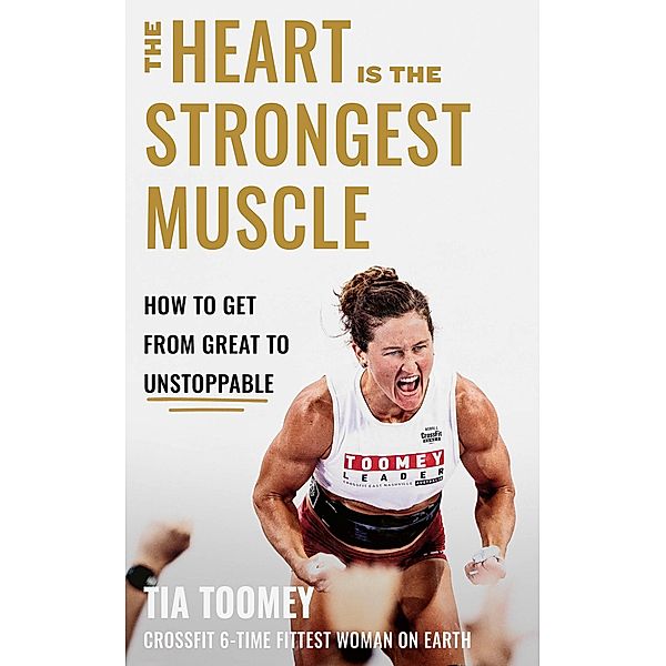 The Heart is the Strongest Muscle, Tia Toomey
