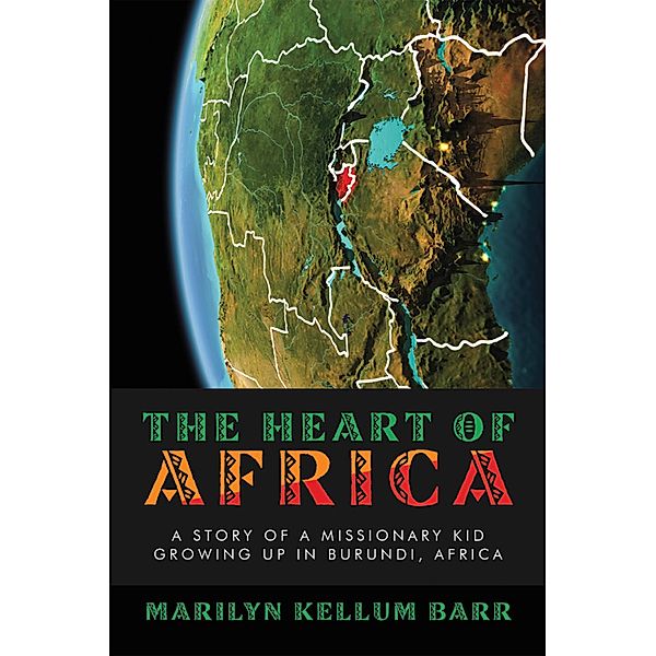 The Heart of Africa, Marilyn Kellum Barr