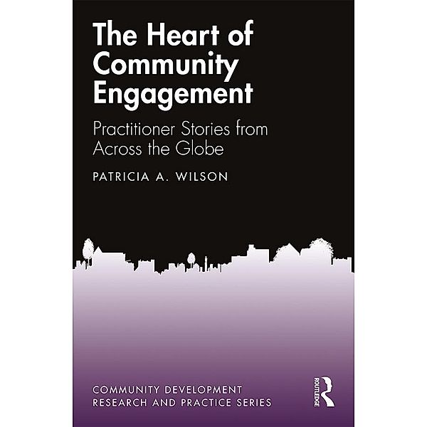 The Heart of Community Engagement, Patricia Wilson