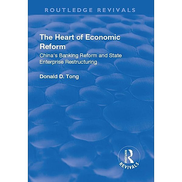 The Heart of Economic Reform, Donald Daochi Tong