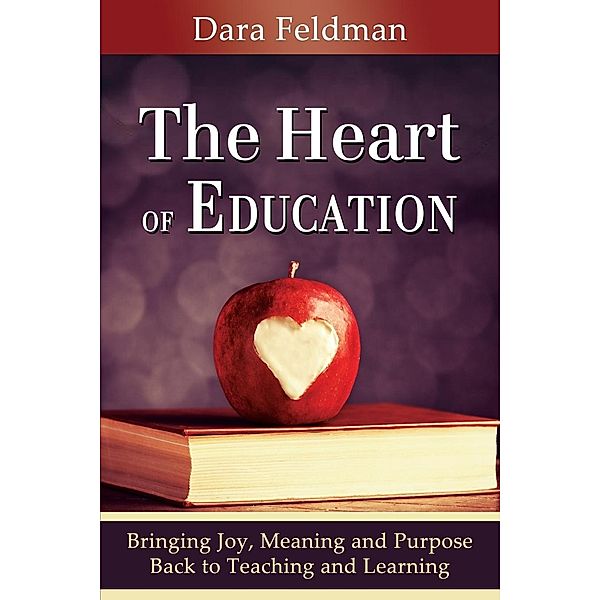 The Heart of Education, Dara Feldman