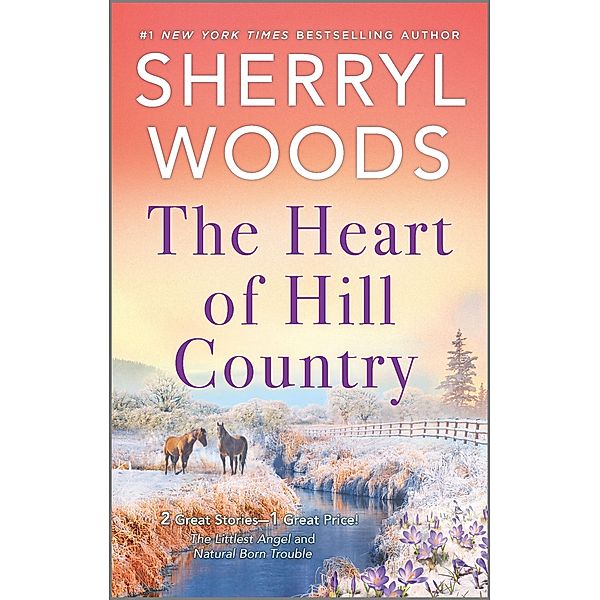 The Heart of Hill Country / Adams Dynasty, Sherryl Woods