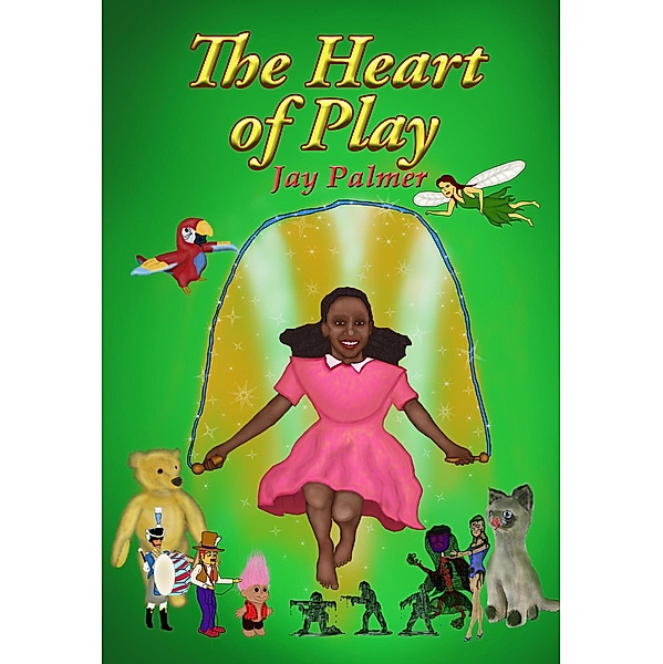 The Heart of Play, Jay Palmer