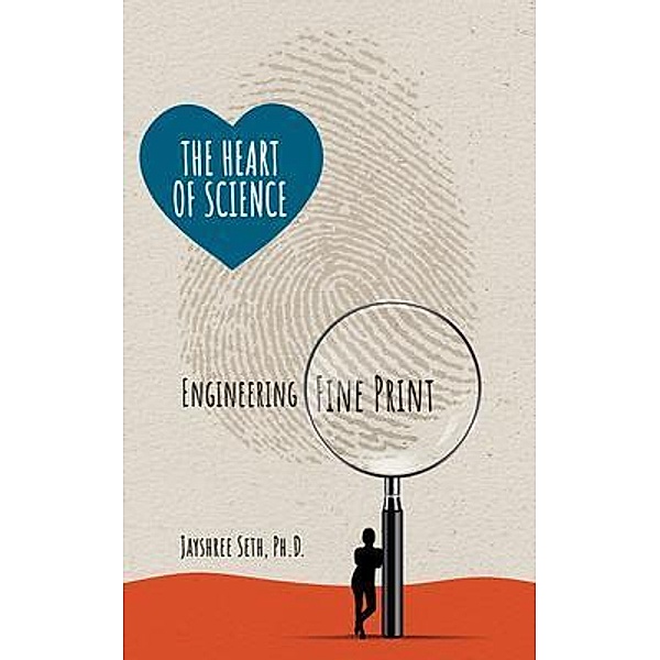 The Heart of Science, Jayshree Seth