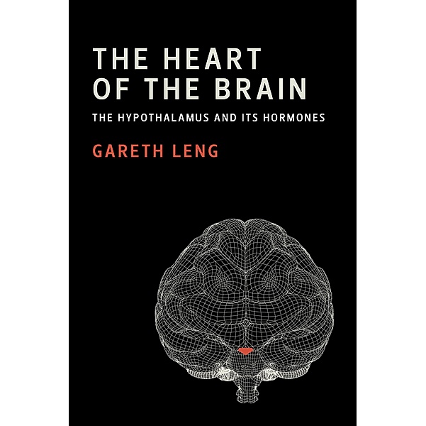 The Heart of the Brain, Gareth Leng