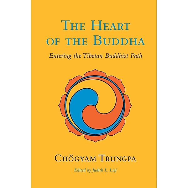The Heart of the Buddha, Chögyam Trungpa