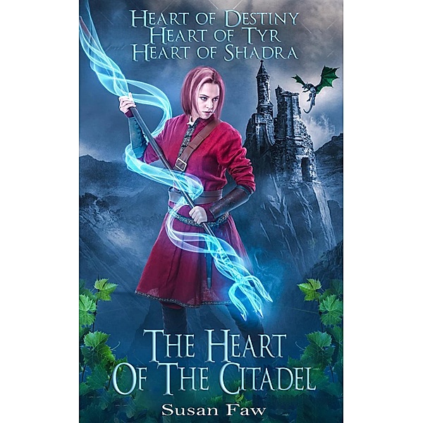 The Heart Of The Citadel Boxset (Books 1-3) / The Heart of the Citadel, Susan Faw