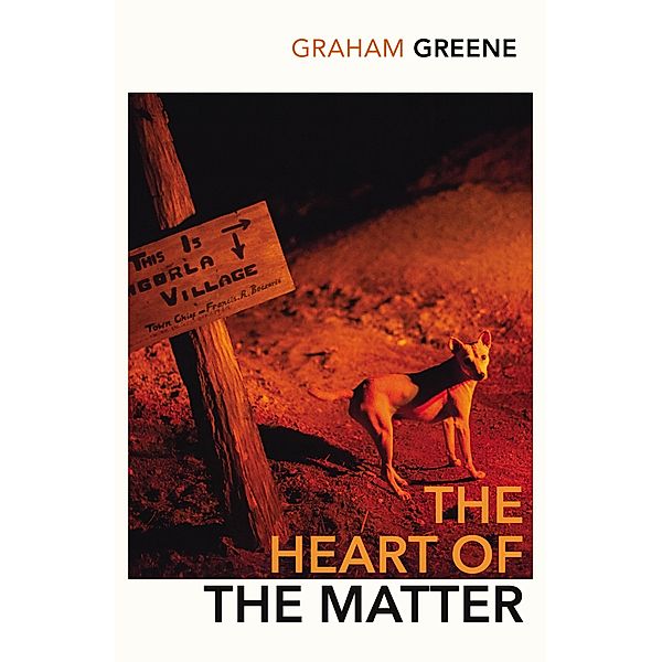 The Heart of the Matter, Graham Greene