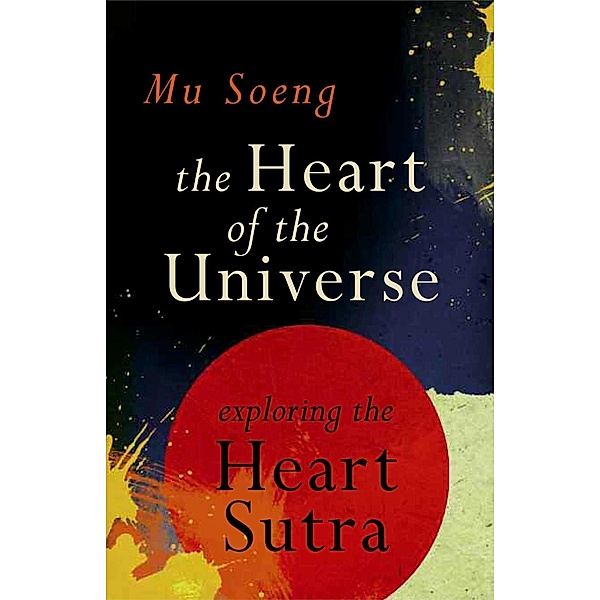 The Heart of the Universe, Mu Soeng