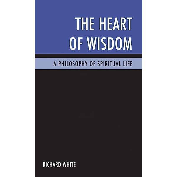 The Heart of Wisdom, Richard White