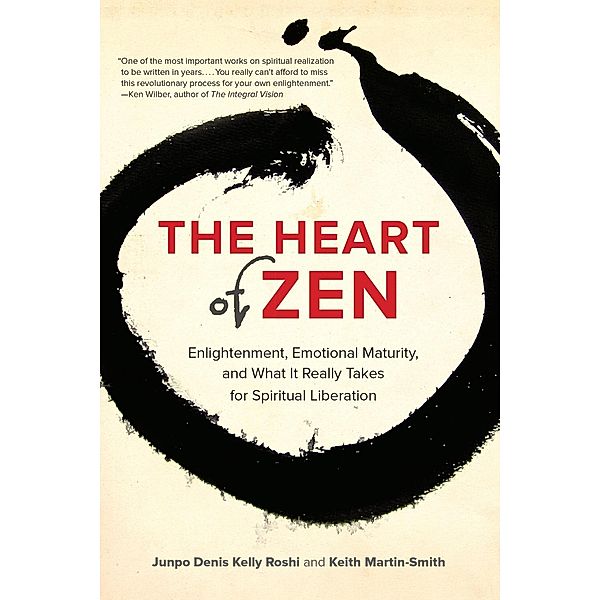 The Heart of Zen, Jun Po Denis Kelly Roshi, Keith Martin-Smith