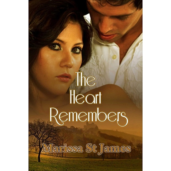The Heart Remembers, Marissa St James