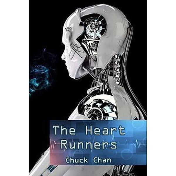 The Heart Runners / Leadership Club, Limited, Chuck Chan