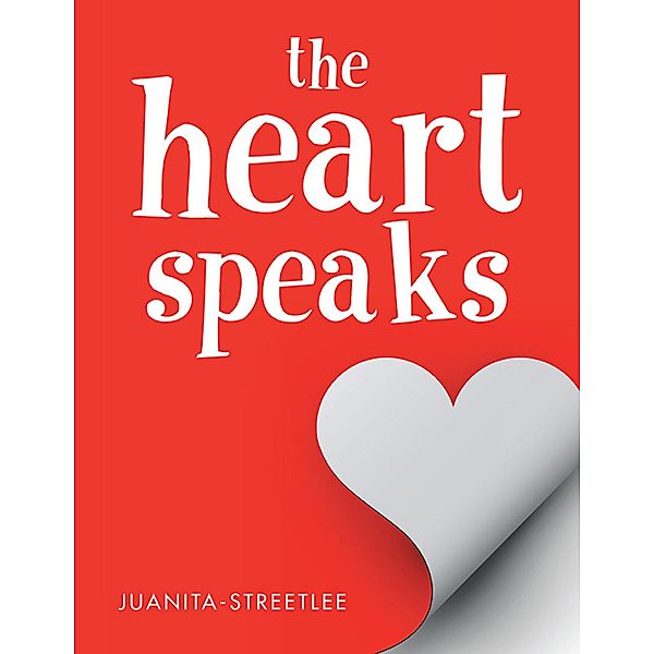 The Heart Speaks, Juanita-Streetlee