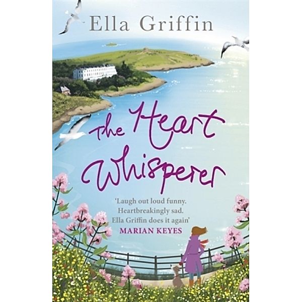 The Heart Whisperer, Ella Griffin