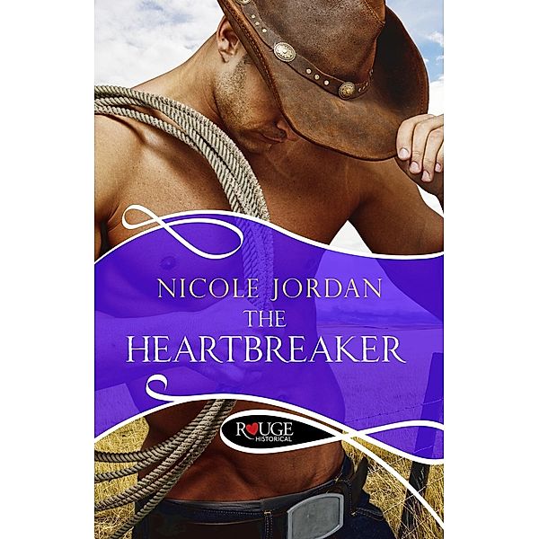 The Heartbreaker: A Rouge Historical Romance, Nicole Jordan