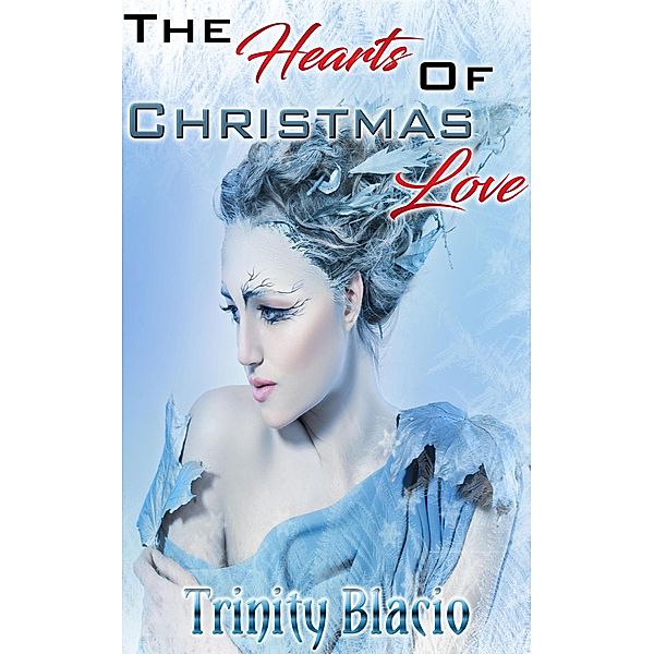 The Hearts of Christmas Love, Trinity Blacio