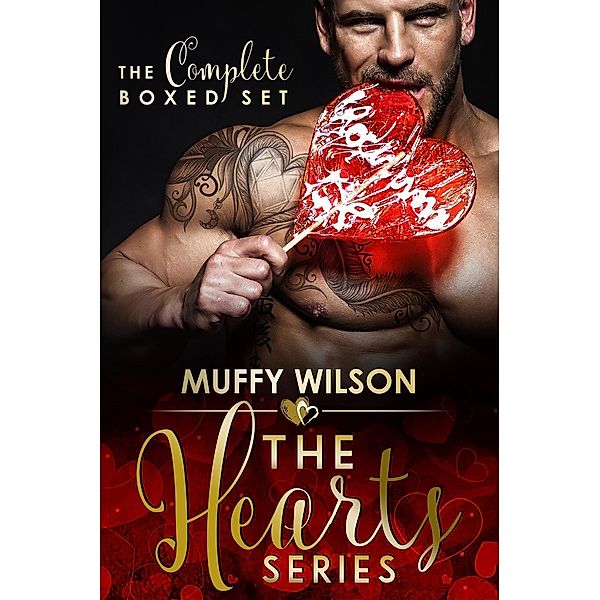 The Hearts Series ~ The Complete Boxed Set, Muffy Wilson