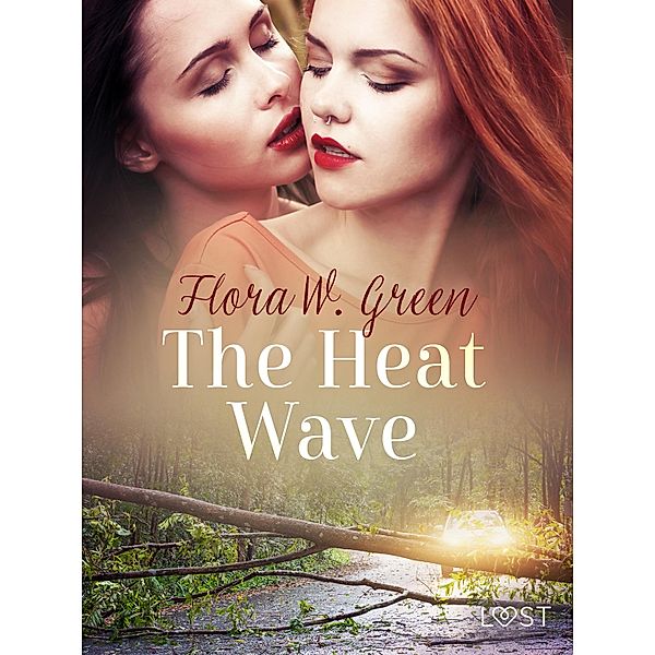The Heat Wave - Erotic Short Story, Flora W. Green