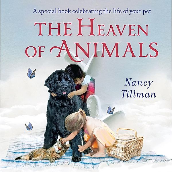 The Heaven of Animals, Nancy Tillman