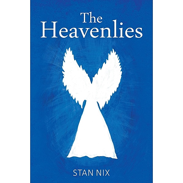 The Heavenlies, Stan Nix