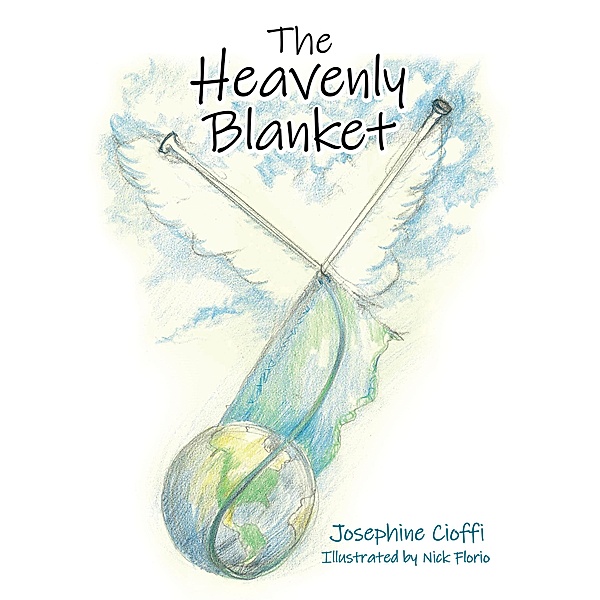 The Heavenly Blanket, Josephine Cioffi