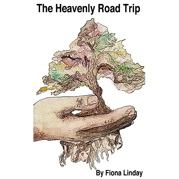 The Heavenly Road Trip, Fiona Linday