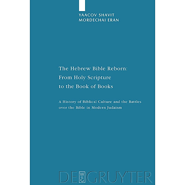 The Hebrew Bible Reborn, Yaacov Shavit, Mordechai Eran