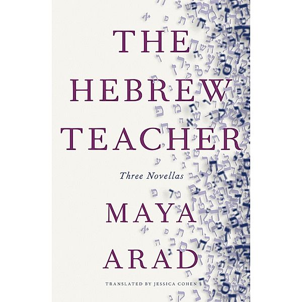The Hebrew Teacher, Maya Arad
